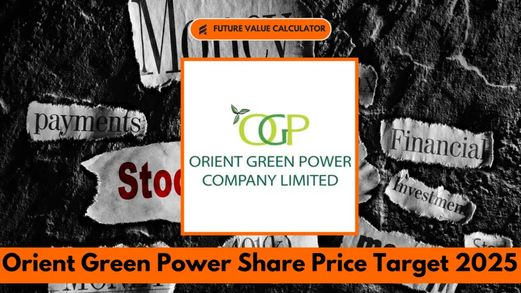 Orient Green Power Share Price Target 2025